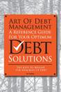 Art Of Debt Management: A Reference Guid - Preview