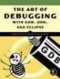 Art Of Debugging With Gdb, Ddd, And Eclipse - Preview