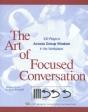 Art Of Focused Conversation - Preview