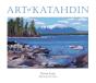 Art Of Katahdin - Preview