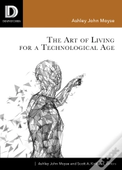 Capa do artigo Art Of Living For A Technological Age
