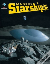 Art Of Manchu Tome 2 ; Starships