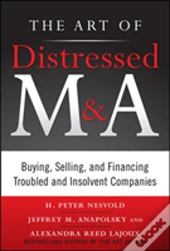 Art Of M&A Distressed Investing