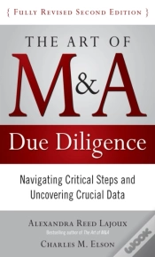 Capa do artigo Art Of M&A Due Diligence, Second Edition: Navigating Critical Steps And Uncovering Crucial Data