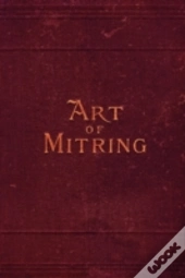 Art Of Mitring
