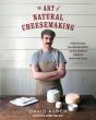 Art Of Natural Cheesemaking - Preview