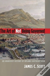 Art Of Not Being Governed