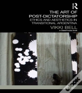 Art Of Post-Dictatorship