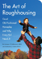 Art Of Roughhousing - Preview