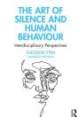 Art Of Silence And Human Behaviour - Preview