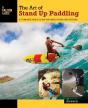 Art Of Stand Up Paddling - Preview