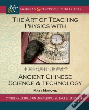Capa do artigo Art Of Teaching Physics With Ancient Chinese Science And Technology
