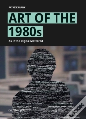 Capa do artigo Art Of The 1980s