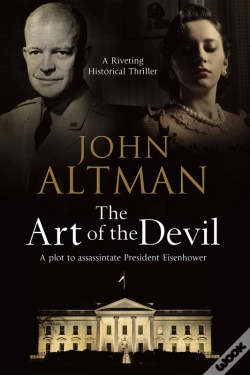Capa do artigo Art Of The Devil: A Plot To Assassinate President Eisenhower