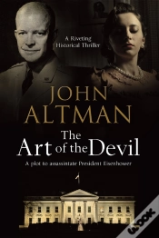 Capa do artigo Art Of The Devil: A Plot To Assassinate President Eisenhower