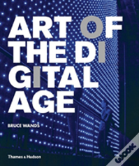 Art Of The Digital Age