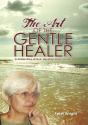 Art Of The Gentle Healer - Preview