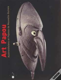 Capa do artigo Art Papou ; Austronesiens Et Papous De Nouvelle-Guinée