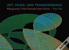 Art, Peace, And Transendence