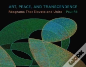 Art, Peace, And Transendence
