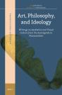 Art, Philosophy, And Ideology - Preview