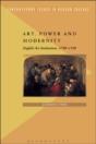 Art, Power And Modernity - Preview