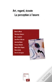Capa do artigo Art Regard Ecoute ; La Perception A L