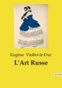 Art Russe - Exploration Des Influences Et - Preview