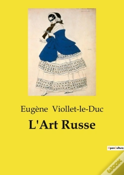 Capa do artigo Art Russe - Exploration Des Influences Et