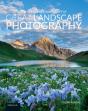 Art, Science, And Craft Of Great Landscape Photography - Preview