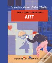 Art (Small Great Gestures)