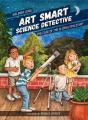 Art Smart, Science Detective - Preview