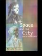 Art, Space And The City - Preview