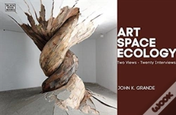 Capa do artigo Art, Space, Ecology - Two Views-Twenty Interviews