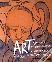 Art Spirite Mediumnique Et Visionnaire