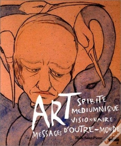Capa do artigo Art Spirite Mediumnique Et Visionnaire