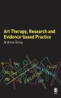 Art Therapy, Research And Evidence-Based Practice - Preview