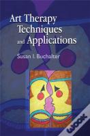 Art Therapy Techniques And Applications