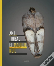Capa do artigo Art Tribal Et Masque Ngil - Autorite Et Force Du Ngil
