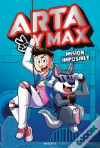 Arta Y Max 2 - Mision Imposible