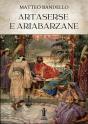 Artaserse E Ariabarzane - Preview
