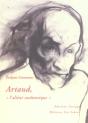 Artaud, L'Aliene Authentique - Preview
