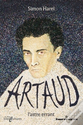 Artaud, L'Astre Errant