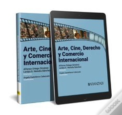 Capa do artigo Arte, Cine, Derecho Y Comercio Internacional (Papel E-Book)