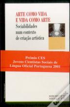 Arte como Vida e Vida como Arte