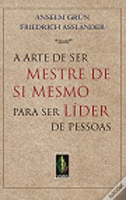 Capa do artigo Arte de Ser Mestre de Si Mesmo para ser Líder de Pessoas