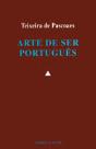 Arte de Ser Português - Preview