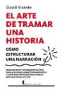Arte De Tramar Una Historia,El - Preview