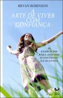 Arte de Viver Com Confiança