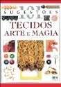 Arte e Magia - Tecidos - Preview